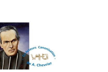 17 juin 2021 : vers la canonisation du Bienheureux Antoine Chevrier